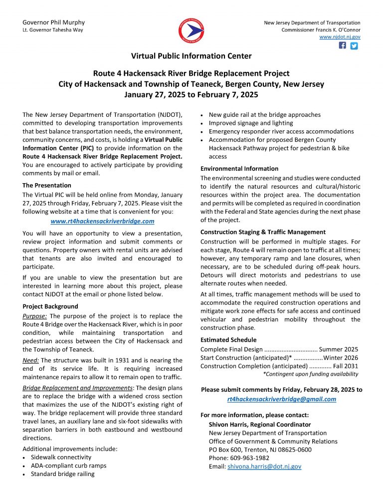 Route 4 Hackensack River Bridge Replacement Project City of Hackensack and Township of Teaneck, Bergen County, New Jersey January 27, 2025 to February 7, 2025