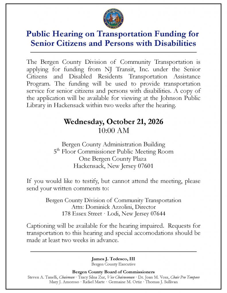 BERGEN COUNTY TO HOLD PUBLIC HEARING ON TRANSPORTATION FUNDING FOR SENIORS AND RESIDENTS WITH DISABILITIES